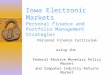 Iowa Electronic Markets Personal Finance and Portfolio Management Strategies