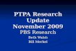 PTPA Research Update November 2009