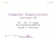 Computer Organization Lecture 18