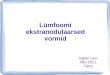 Lümfoomi ekstranodulaarsed vormid