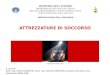 ATTREZZATURE  DI  SOCCORSO CORSO  DI  FORMAZIONE A VIGILE PERMANENTE VERSIONE DICEMBRE 2010