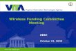 Wireless Funding Committee Meeting