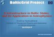 E-infrastructure in Baltic States  and its Application in Astrophysics