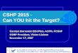 CSHP 2015 -  Can YOU hit the Target?