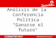 Análisis de la  Conferencia Política “Ganarse el futuro"