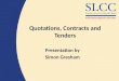 Quotations, Contracts and Tenders