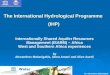 The International Hydrological Programme  (IHP)