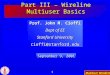 Part III – Wireline Multiuser Basics