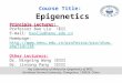 Course Title: Epigenetics