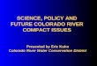 OVERVIEW OF THE 1922 COLORADO RIVER COMPACT