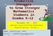 Productive Struggle  to Grow Stronger Mathematics Students in Grades K–12