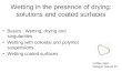 Wetting in the presence of drying: solutions and coated surfaces