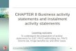 CHAPTER 8 Business activity statements and instalment activity statements