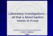 Laboratory Investigations – all that a blood banker needs to Know