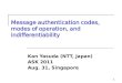 Message authentication codes, modes of operation, and indifferentiability