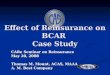 Effect of Reinsurance on BCAR  Case Study