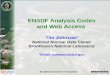 ENSDF Analysis Codes and Web Access  Tim Johnson* National Nuclear Data Center