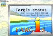 Fargis status