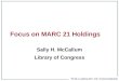 Focus on MARC 21 Holdings
