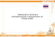 National e-Science Infrastruc ture Consortium of THAILAND