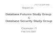 Report on:  Database Futures Study Group  & Database Security Study Group