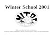 Winter School 2001