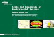 Scale and Complexity in Environmental Systems
