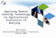 Applying Remote Sensing Technology to Agricultural Statistics of Beijing