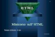 Minicorso  sull’ HTML