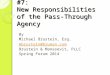 Omni Circular Key Area #7: New Responsibilities  of the Pass-Through  Agency