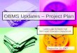 OBMS Updates – Project Plan