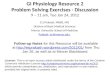 GI Physiology Resource 2 Problem Solving Exercises - Discussion 9 – 11 am, Tue Jan 24, 2012