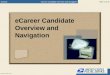 eCareer Candidate Overview and Navigation