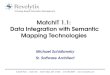 MatchIT 1.1:  Data Integration with Semantic Mapping Technologies