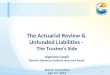 The Actuarial Review &  Unfunded Liabilities -  The Trustee’s Side Algernon Cargill