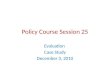 Policy Course Session 25