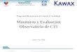 Programa Bicentenario de Ciencia y Tecnología Monitoreo y Evaluación Observatorio de CTI