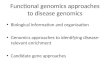 Functional genomics approaches to disease genomics
