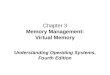 Chapter 3 Memory Management: Virtual Memory