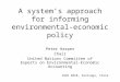A system’s approach for informing environmental-economic policy