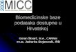 Biomedicinske baze podataka dostupne u Hrvatskoj