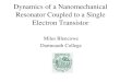 Dynamics of a Nanomechanical Resonator Coupled to a Single Electron Transistor