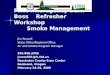 PNW Interagency Burn Boss Refresher Workshop   Smoke Management