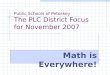 Public Schools of Petoskey The PLC District Focus  for November 2007