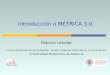 Introducción a  MÉTRICA 3 .0