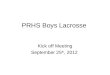 PRHS Boys Lacrosse