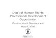 Dep’t of Human Rights Professional Development Opportunity