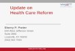 Update on  Health Care Reform