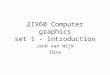 2IV60 Computer graphics set 1 - Introduction
