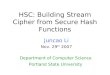HSC: Building Stream Cipher from Secure Hash Functions